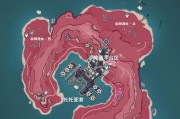 原神地图攻略（畅游浩瀚世界，揭秘宝藏位置，一网打尽！）